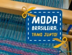 Conheça a campanha que quer incentivar a indústria brasileira de roupas